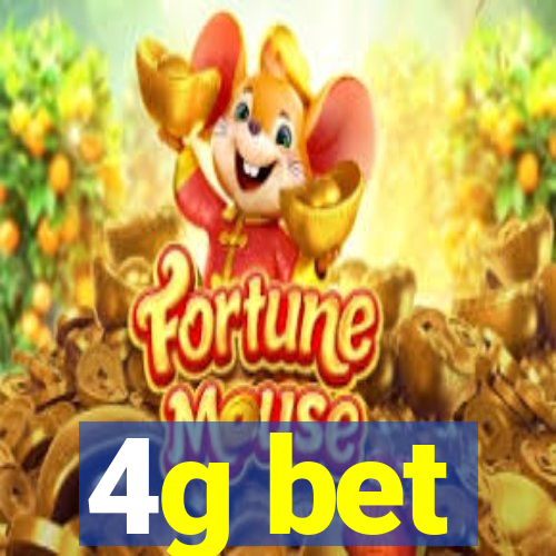 4g bet